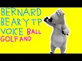 BERNARD BEAR YTP VOICED GOLF AND BALL EPISODE 4