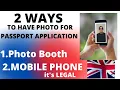 PASSPORT PHOTO FOR BRITISH PASSPORT APPLICATION PHOTO BOOTH AND WITH YOUR PHONE