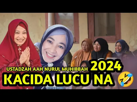 Download MP3 Ustadzah Aah Nurul Muhibbah ceramah Sunda lucu || 04 Maret