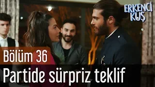 erkenci ku 36 b l m partide s rpriz teklif