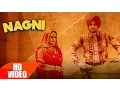 Download Lagu Nagni (Full Video) | Vadda Grewal \u0026 Deepak Dhillon | Latest Punjabi Song 2016 | Speed Records