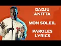 Dadju, Anitta - Mon soleil (Paroles/Lyrics) ☀