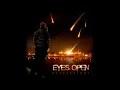 Eyes Wide Open - One Last Chance (+ Lyrics) [HD]