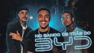 NO BANCO DE TRÁS DO BYD - DJ ZIGÃO, MC Livinho, MC Roger