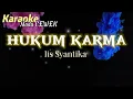 Download Lagu HUKUM KARMA Iis Syantika Karaoke nada Cewek  song midi kari jreng