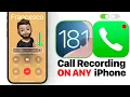 iOS 18 1 - Call Recording NOW Available on ALL iPhone s