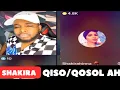 Download Lagu QISO/Shakiira/Sheeko Guurkii Baadiyaha oo Qosol iyo Xaraabo Badan...