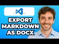 How to Export Markdown File to Word in Visual Studio Code with Pandoc extension Easy