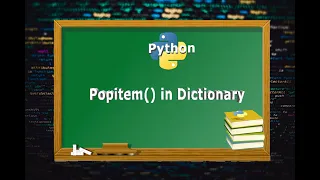 Popitem in dictionary How to pop the item from the dictionary
