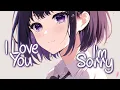 Download Lagu 「Nightcore」 I Love You, I’m Sorry - Gracie Abrams ♡ (Lyrics)