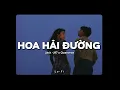 Download Lagu Hoa Hải Đường - Jack - J97 x Quanvrox「Lofi Ver.」 / Official Lyrics Video