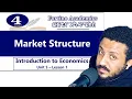 Introduction to Economics Unit 5 Part 1 Market Structure Economics 101 Basic Economics