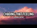 Download Lagu Tomorrow x Together - Chasing The Feeling (Lyrics)
