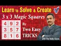 Solve Create 3 X 3 Magic Squares