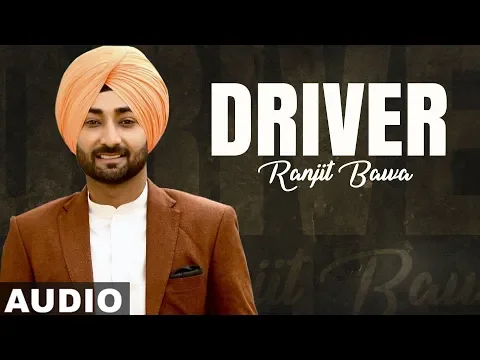 Download MP3 Driver (Full Audio) | Ranjit Bawa | Latest Punjabi Songs 2020 | Speed Records