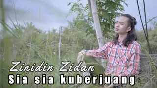 Sia sia ku Berjuang Zidan Cover Lirik Terbaru/2022