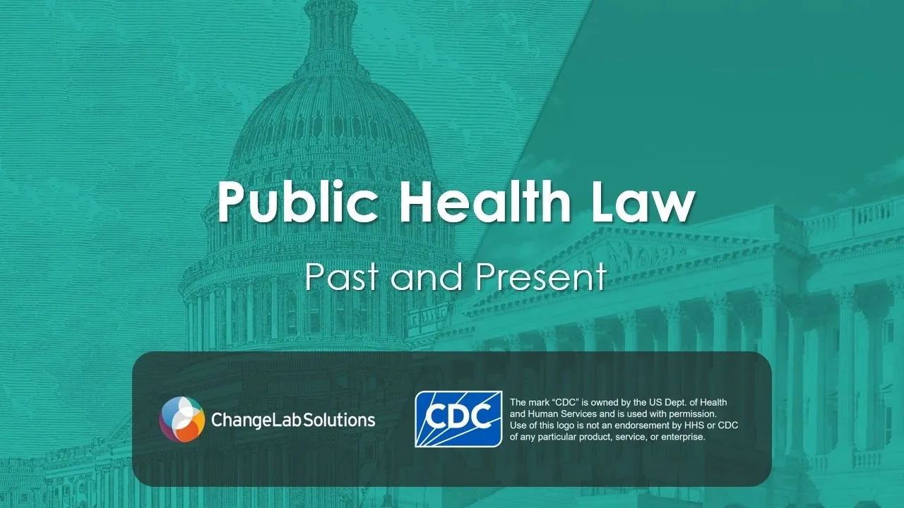 Public Health Law: Past and Present