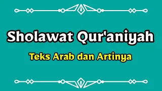 Download Sholawat Qur'aniyah (Teks Arab dan Artinya) MP3