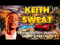 At 64 Keith Sweat Lives on His Own Terms Net Worth Mansion Cars R B Legacy 2026