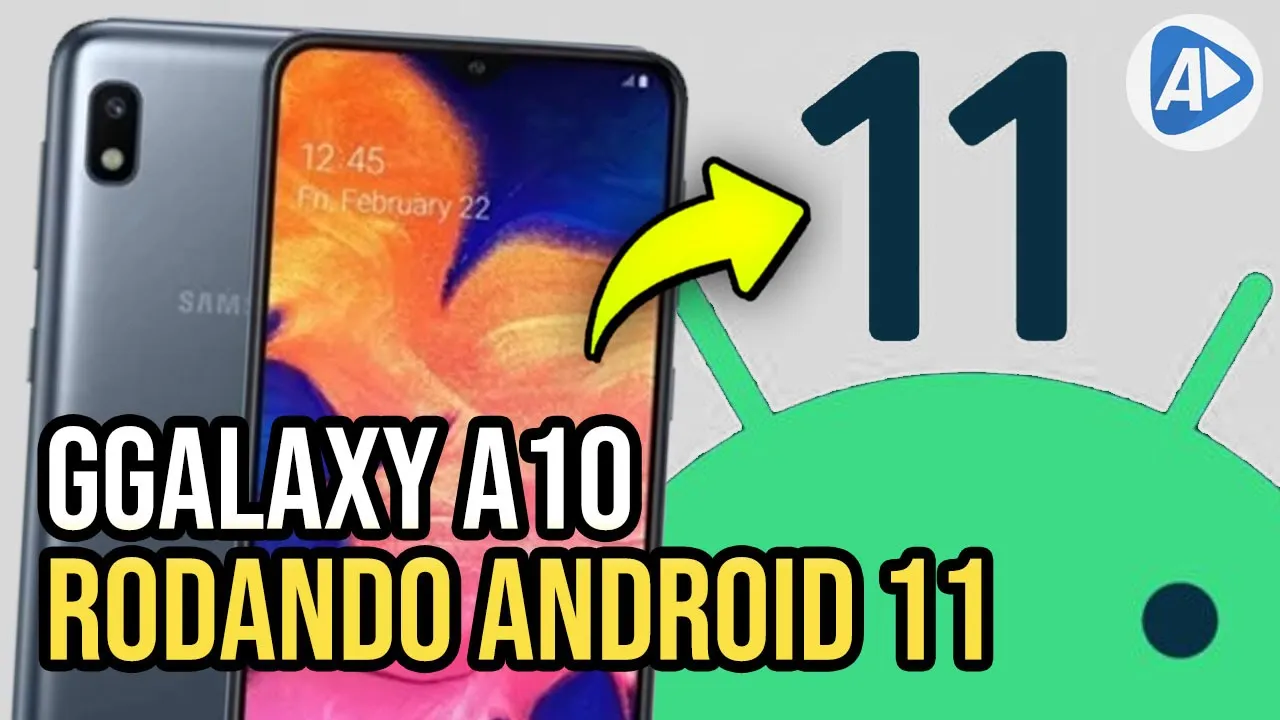 VEJA GALAXY A10 RODANDO ANDROID 11