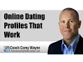 Online Dating Profiles That Work