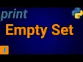 How To Print Empty Set In Python