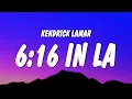 Download Lagu Kendrick Lamar - 6:16 in LA (Lyrics) (Drake Diss)