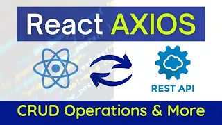 React Tutorial React Axios API Requests MERN CRUD Axios with React JS Tutorial