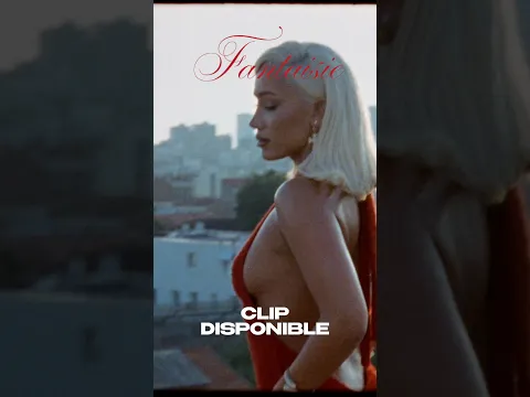 « FANTAISIE » - CLIP DISPO 🌹