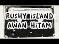 Download Lagu RUSHY ISLAND - AWAN HITAM