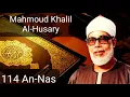 Download Lagu Mahmoud Khalil Al-Husary - An-Nas