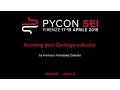 Knowing your Garbage collector by Francisco Fernandez Castano