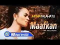 Download Lagu Mitha Talahatu - MAAFKAN (Official Music Video)
