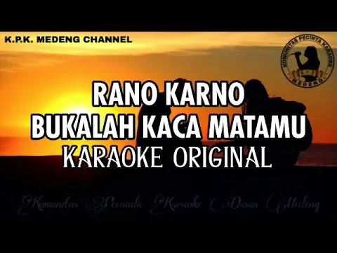 Download MP3 Rano Karno - Bukalah Kaca Matamu Karaoke Original