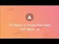 The Basics of Single Page Apps with Webix Jet