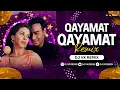 Download Lagu Qayamat Qayamat - Remix | Dj Vk Remix | Ajay Devgan | Alka Yagnik | Sukhwinder Singh | Deewane
