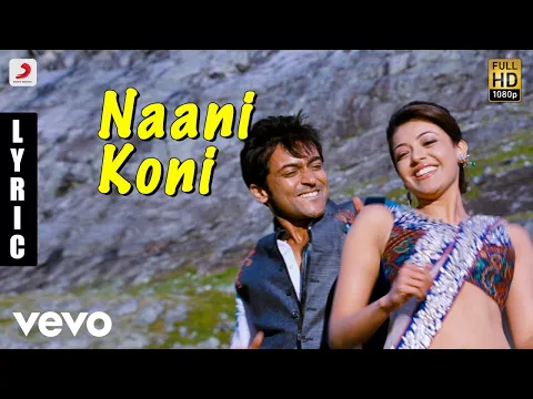 Download MP3 Maattrraan - Naani Koni Tamil Lyric | Suriya, Kajal | Harris Jayaraj