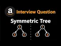 Symmetric Tree - Leetcode 101