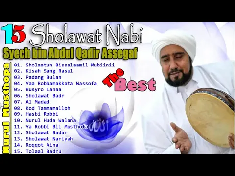 Download MP3 15 Sholawat Nabi Merdu Dan Sejuk Di Hati - Habib Syech Bin Abdul Qadir Assegaf