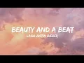 Download Lagu Beauty And A Beat || Lirik Speed Up