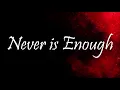iann dior - Never is Enough (Lyrics)