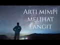 Download Lagu Arti Mimpi Melihat Langit