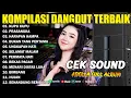 KOMPILASI DANGDUT TERBAIK - KUPU KUPU - PRASANGKA - HARAPAN HAMPA - ADELLA FULL ALBUM