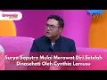Surya Saputra Mulai Merawat Diri Setelah Dinasehati Oleh Cynthia Lamusu - BROWNIS (14/11/2025) P2