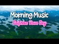 Morning Bliss - Romantic Rhumba Cha Cha Guitar Saxophone Instrumental Relaxing - Brighten Your Day