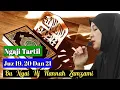 Download Lagu Ngaji Tartil Juz 19, 20 dan 21 I Bu Nyai Hj. Hannah Zamzami