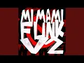 Download Lagu MI MAMI FUNK, Vol. 2 (Super Slowed)