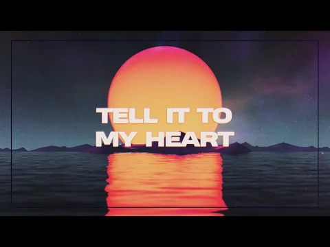 Download MP3 Cash Cash, Taylor Dayne - Tell It To My Heart (Lyric Video)