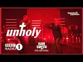 Sam Smith, Kim Petras - Unholy (Tradução) | LIVE on BBC Radio 1