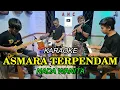 Download Lagu ASMARA TERPENDAM KARAOKE NADA WANITA